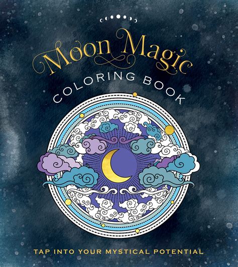Experience the Serenity of Moon Magix Coloring Book